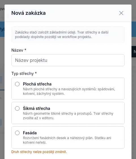 Okno Nová zakázka s názvem a volbou typu střechy