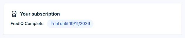 The Your subscription card on the Subscription page: the FredIQ Complete plan in the trial with its end date